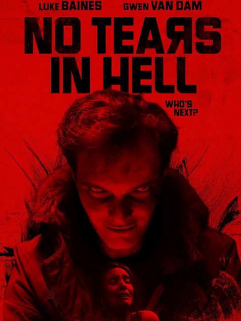 شاهدمشاهدة فيلم No Tears in Hell 2025 مترجم