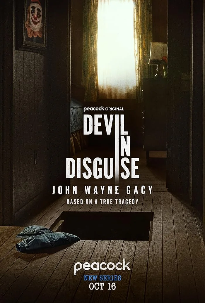 شاهدمسلسل Devil in Disguise: John Wayne Gacy الموسم الاول 