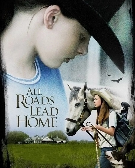 شاهدمشاهدة فيلم All Roads Lead Home 2008 مترجم