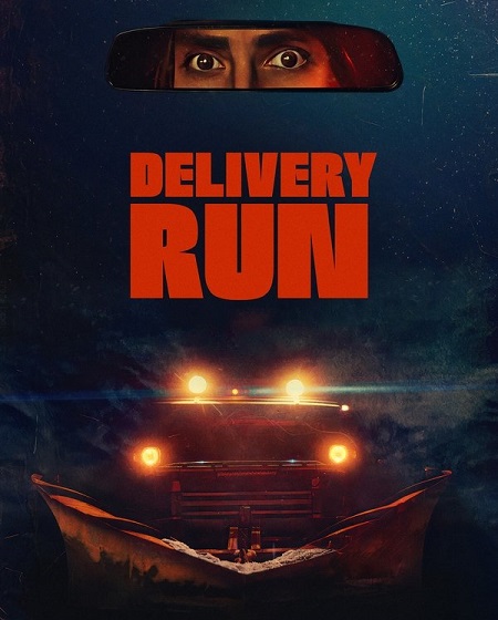 شاهدمشاهدة فيلم Delivery Run 2024 مترجم