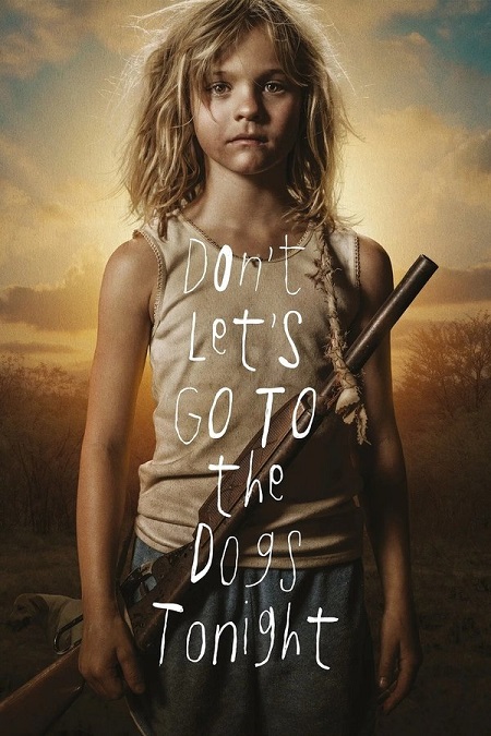 شاهدمشاهدة فيلم Don’t Let’s Go to the Dogs Tonight 