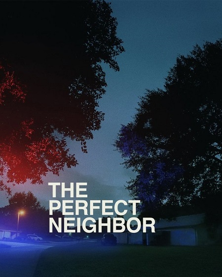 شاهدمشاهدة فيلم The Perfect Neighbor 2025 مترجم