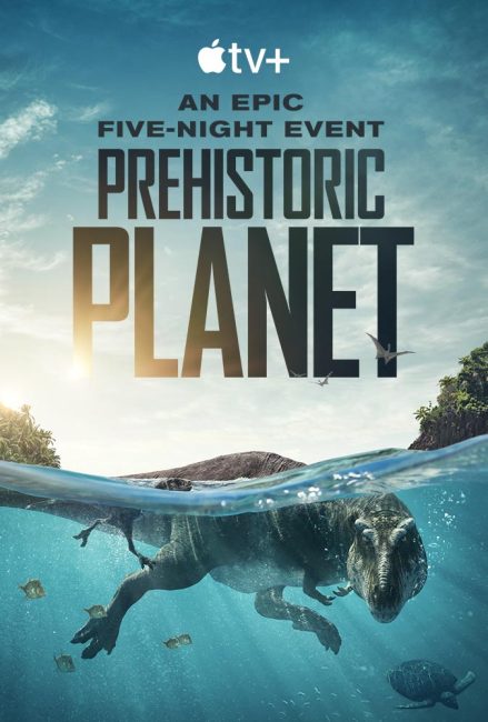 شاهدمسلسل Prehistoric Planet الموسم الاول الحلقة 3 مترجمة
