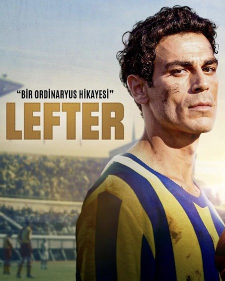 شاهدمشاهدة فيلم Lefter The Story of the Ordinarius مترجم