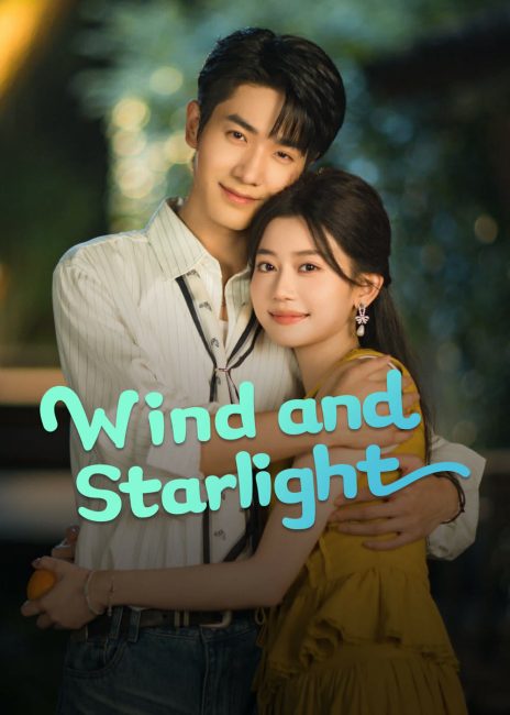 شاهدمسلسل الرياح وضوء النجوم Wind and Starlight الحلقة 13 