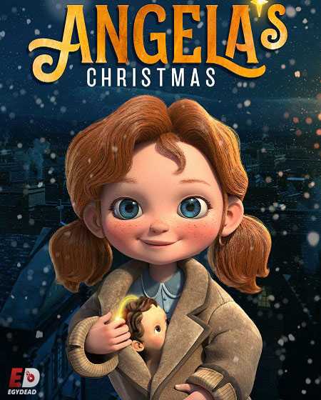 شاهدمشاهدة فيلم Angela’s Christmas 1 2017 مترجم