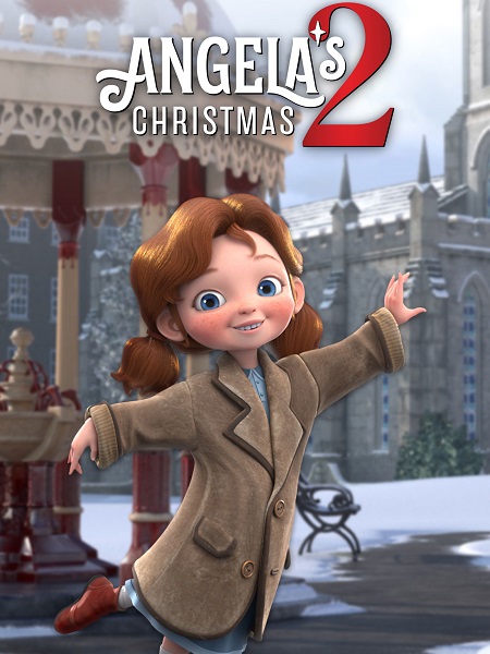 شاهدمشاهدة فيلم Angela’s Christmas 2 Wish 2020 مترجم