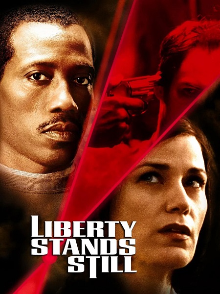 شاهدمشاهدة فيلم Liberty Stands Still 2002 مترجم