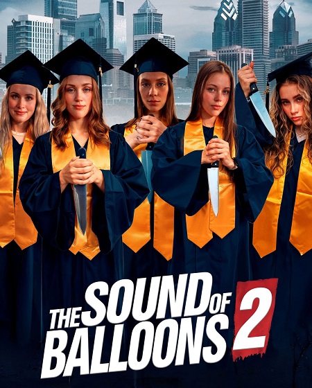 شاهدمشاهدة فيلم The Sound of Balloons 2 2025 مترجم