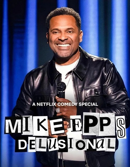 شاهدمشاهدة عرض Mike Epps Delusional 2026 مترجم