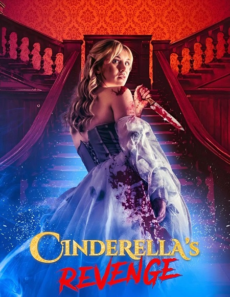 شاهدمشاهدة فيلم Cinderella’s Revenge 2024 مترجم