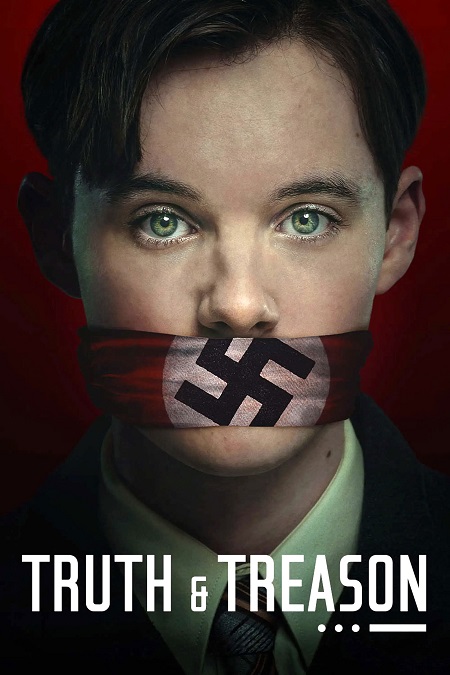 شاهدمشاهدة فيلم Truth and Treason 2025 مترجم