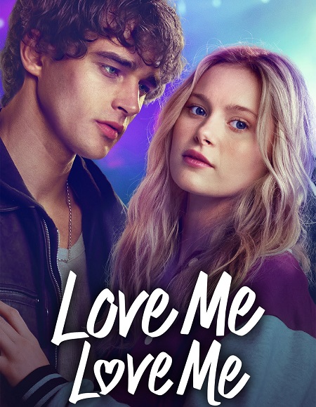 شاهدمشاهدة فيلم Love Me Love Me 2026 مترجم