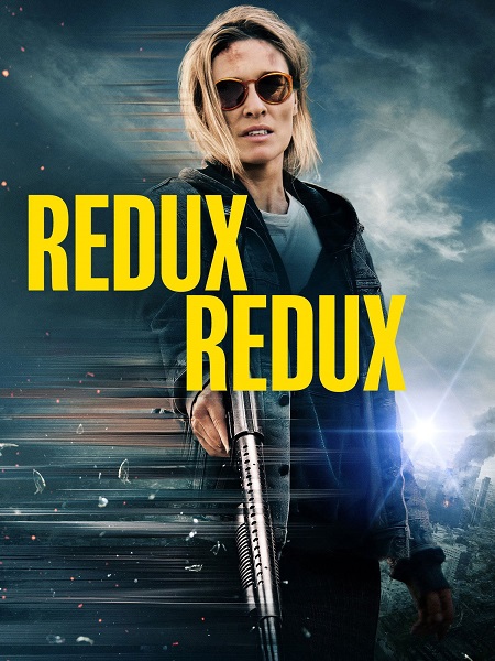 شاهدمشاهدة فيلم Redux Redux 2025 مترجم