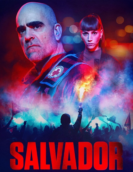 شاهدمسلسل Salvador الموسم الاول الحلقة 4 مترجمة